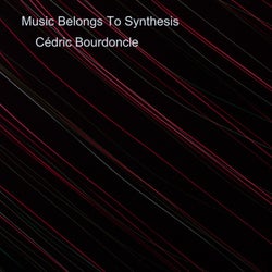 Music belongs to synthesis
