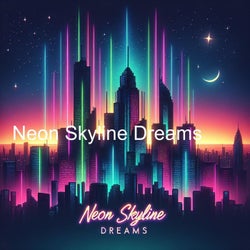 Neon Skyline Dreams