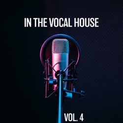In the Vocal House, Vol. 4