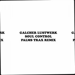 Soul Control (Palms Trax Remix)