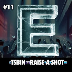 Raise a Shot