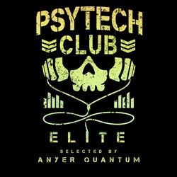 Psytech Club Elite: Selected by Anyer Quantum