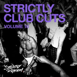 Strictly Club Cuts (Vol. 10)