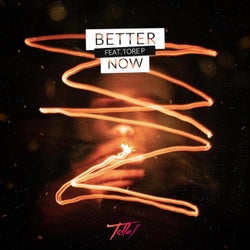 Better Now (feat. Tore P)
