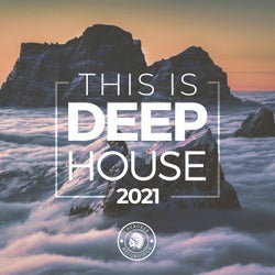 This Is Deep House 2021