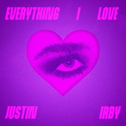 Everything I Love (Extended Mix)