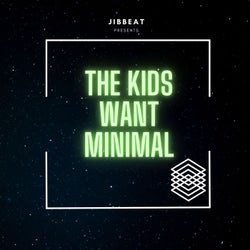 The Kids Want Minimal