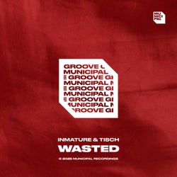 Wasted (Extended Mix)