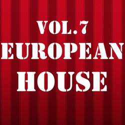 European House, Vol. 7