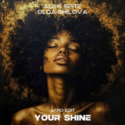 Your Shine (Afro Edit)