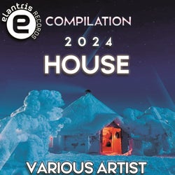Compilation House 2024