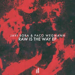 Raw Is The Way EP