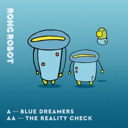 Blue Dreamers / The Reality Check