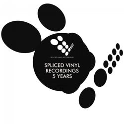 Spliced Vinyl Recordings: 5 Years