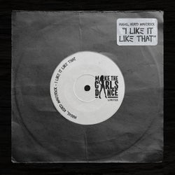 I Like It Like That (Extended Mix)