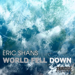 World Fell Down EP