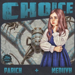 Choice (feat. Mediivh)