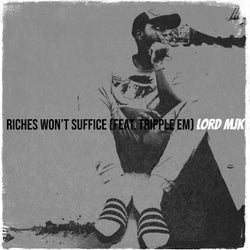 Riches Won't Suffice