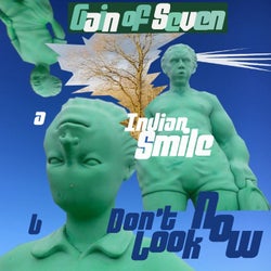 Indian Smile / Don't Look Now