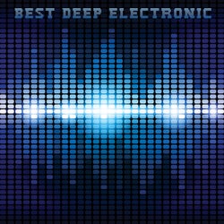 Best Deep Electronic