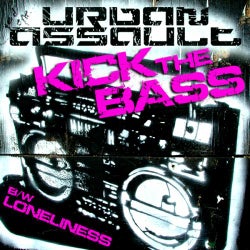 Kick The Bass / Loneliness