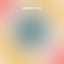 Missing You
