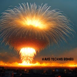 Hard Techno Bombs