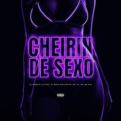Cheirin de Sexo