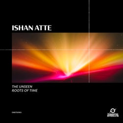The Unseen / Roots of Time
