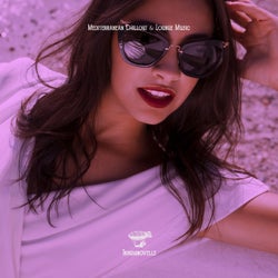 Mediterranean Chillout & Lounge Music