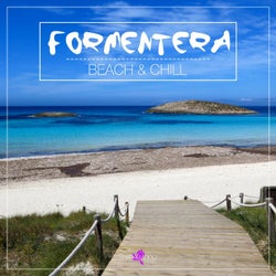 Formentera - Beach & Chill