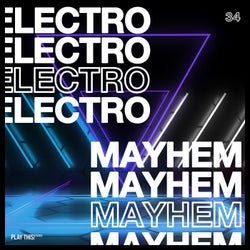 Electro Mayhem Vol. 34