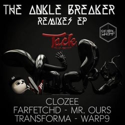 The Ankle Breaker - Remixes