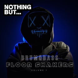 Nothing But... Drum & Bass Floor Shakers, Vol. 01