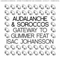 Gateway To Glimmer feat Isac Johansson