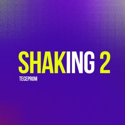 Shaking 2