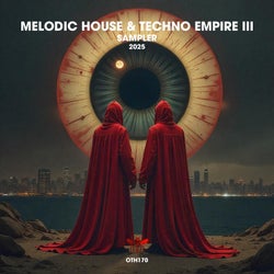 Melodic House & Techno Empire III