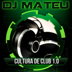 DjMateu Beatport "Cultura de Club 1.0" Chart