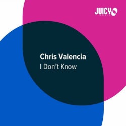 Chris Valencia's I Don't Know Chart