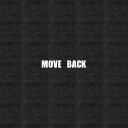 Move Back