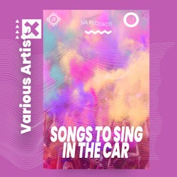 Songs to Sing in the Car