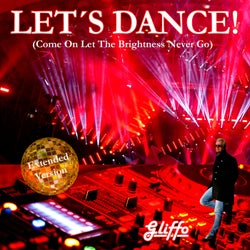 Let's Dance (Come on Let the Brightness Never Go) (Extended Version)