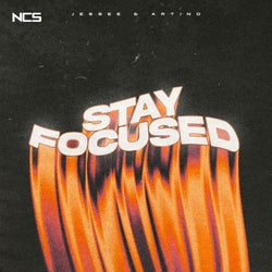 Stay Focused - Extended Mix