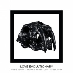 Love Evolutionary (feat. Filippo Perbellini, Lydia Lyon)