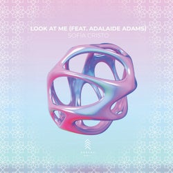 Look At Me (Extended Mix) (feat. Adalaide Adams)