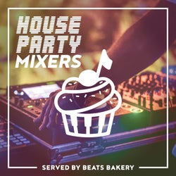 House Party Mixers