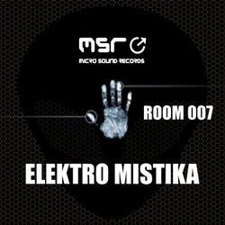 Room 007 (Elektro Mistika)