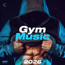 Gym Music 2026: Best Gym Music and Workout Music by Hoop Records