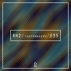 RH2 Tastemakers #35