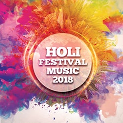 Holi Festival Music 2018